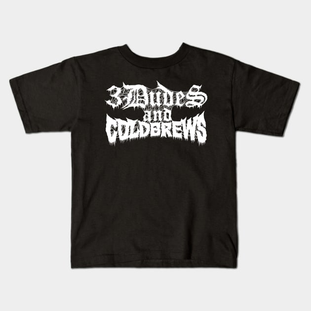 3 Dudes and Cold Brews Black Metal Classic Kids T-Shirt by Eddie_Vegas